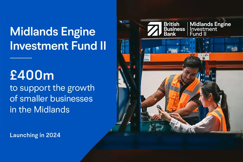 £400m Midlands Engine Investment Fund II preparing for 2024 launch